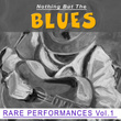 Nothing But The Blues, Vol. 1