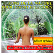 Sons de la nature pour l'esprit et le corps: édition spéciale