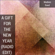 A Gift for the New Year (Radio Edit)