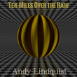 Ten Miles over the Rain