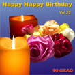 Happy Happy Birthday Vol.22