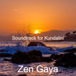 Soundtrack for Kundalini