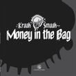 Money In The Bag Ep