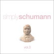 Simply Schumann Volume 3