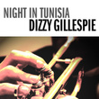 Night In Tunisia