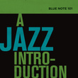 Blue Note 101: A Jazz Introduction