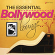 The Essential Bollywood Lounge