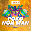 Poko Non Man (Kanaval 2017)