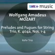 Mozart: Preludes & Fugues, K. 404a