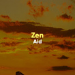 # 1 Album: Zen Aid
