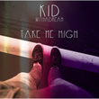 Take Me High