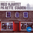 Med Hjartet På Rette Staden
