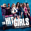 More From The Hit Girls (pitch Perfect)