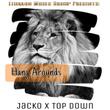 Hang Arounds (feat. Top Down) - Single