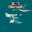 E. T. Mensah, Vol. 3
