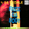 Free Da Body
