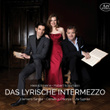 Das lyrische Intermezzo