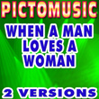 When A Man Loves A Woman