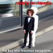 The Boy Who Dreamed Aeroplanes