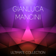 Gianluca Mancini Ultimate Collection