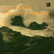 The Complete Concert By The Sea