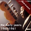 The Early Years 1960-1961 (digitally Re-Mastered)