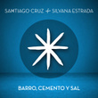 Barro, Cemento y Sal (feat. Silvana Estrada)