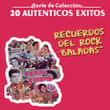 20 Auténticos Éxitos Recuerdos Del Rock "baladas"