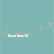 Good Music XR
