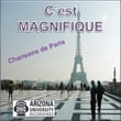 C'est Magnifique: Chansons De Paris