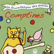 Comptines (la Discothèque Des Petits)