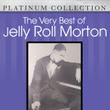 The Very Best Of Jelly Roll Morton