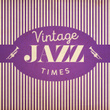 Vintage Jazz Times