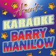 Karaoke: Barry Manilow
