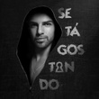 Se Tá Gostando