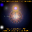 The Things We Never Did