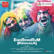 Endrendrum Punnagai (original Motion Picture Soundtrack)