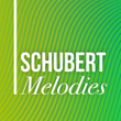 Schubert Melodies