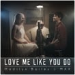 Love Me Like You Do (Originally Performed By Ellie Goulding)