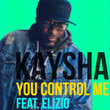 You Control Me (Remixes)