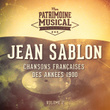 Chansons françaises des années 1900 : Jean Sablon, Vol. 2