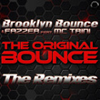 The Original Bounce - The Remixes