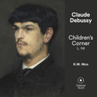 Debussy: Children's Corner