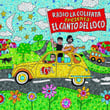 Radio La Colifata Presenta: El Canto Del Loco