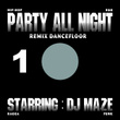 Party All Night 1