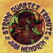 The String Quartet Tribute To Jimi Hendrix