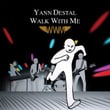 Walk With Me (remixed) - Ep