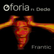 Frantic (feat. Dede)