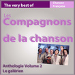 The Very Best Of Les Compagnons De La Chanson: Le Galérien