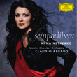 Anna Netrebko - Sempre Libera